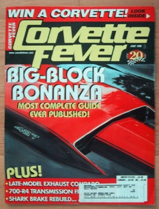 CORVETTE FEVER 1998 JUNE - BIG BLOCK BONAZA